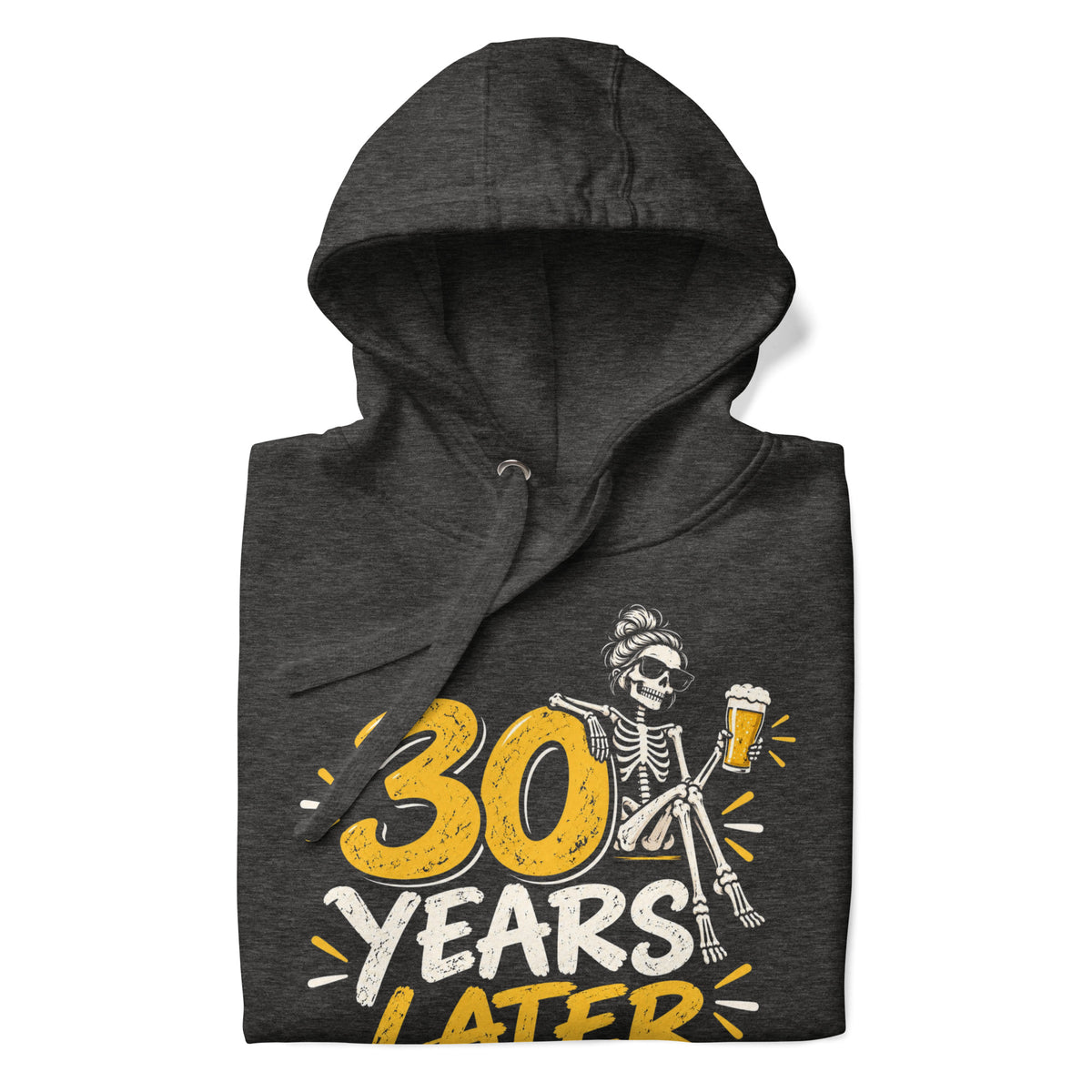 30 Years later Grey Party Hoodie