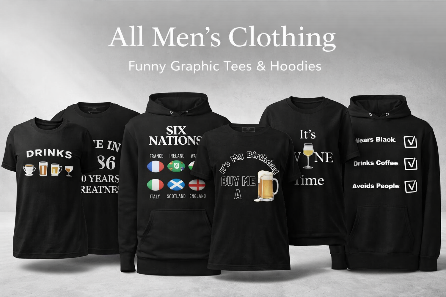 Men’s Clothing – Funny Graphic T-Shirts, Hoodies & Sweatshirts