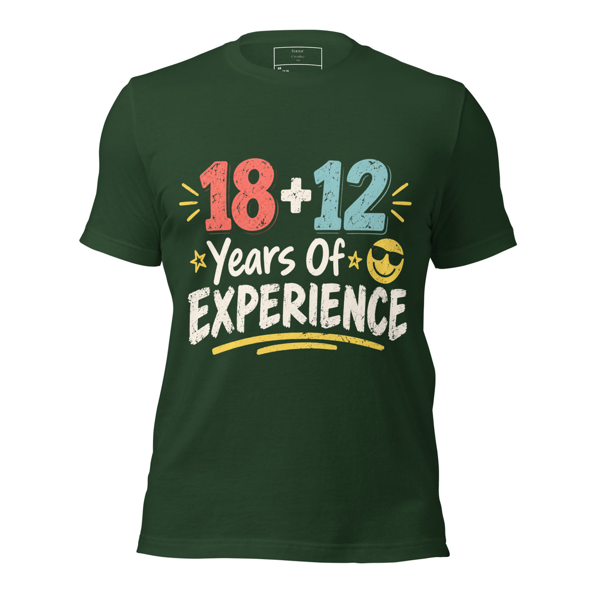 18 + 12 Years Of Experience Green T-Shirt