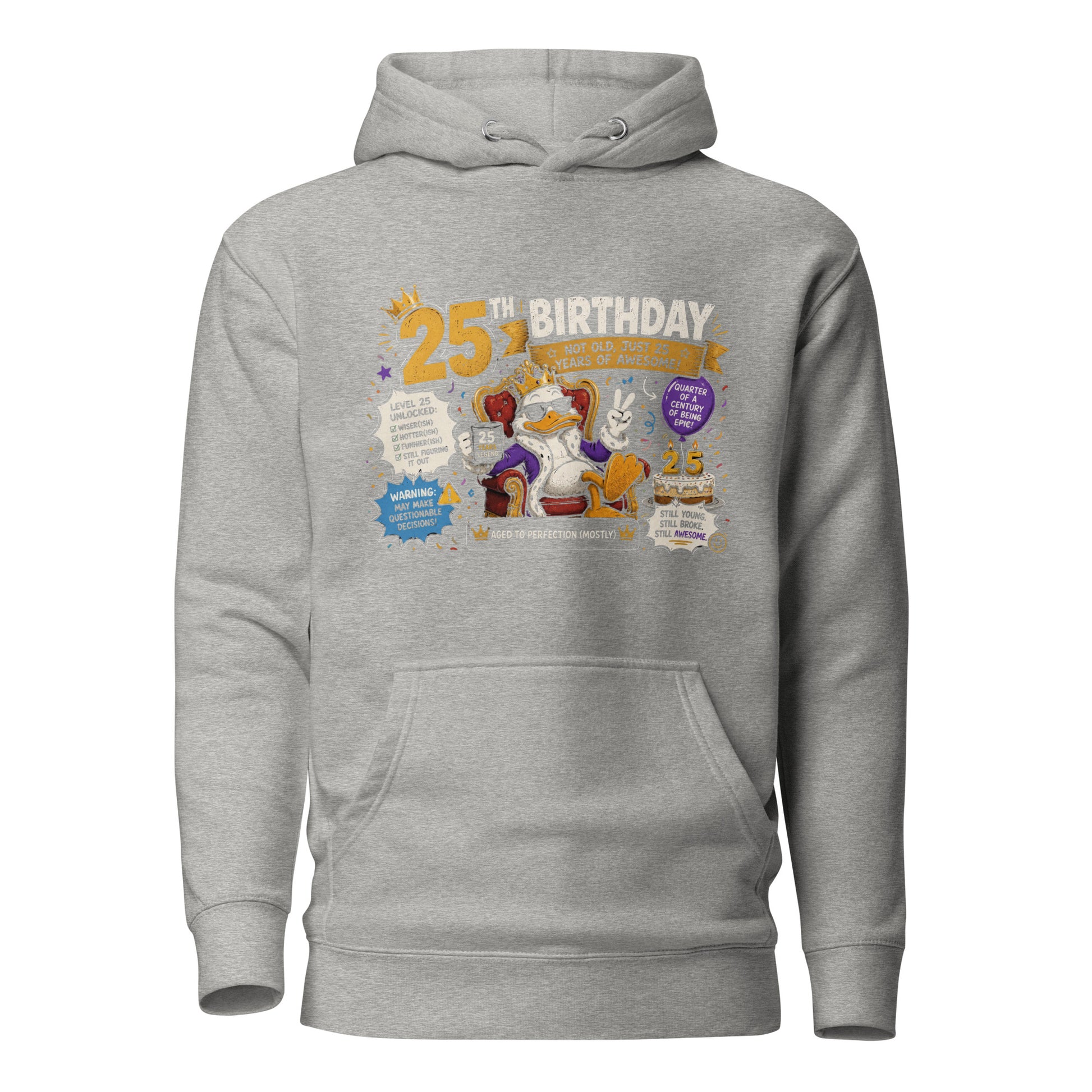 Celebrate Your 25th Birthday Grey Hoodie