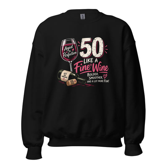 50 Aged Like A Fine Wine Jumper