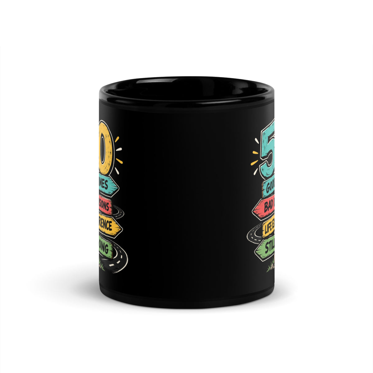 50 And Still Going Road Sign Coffee Mug