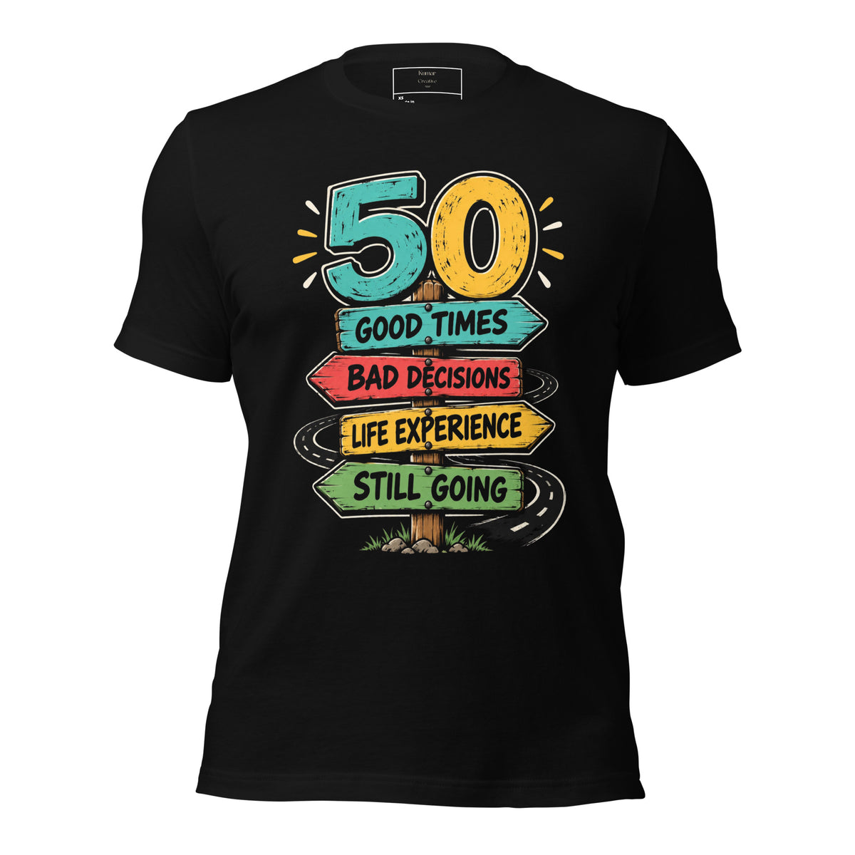50 And Still Going T-Shirt