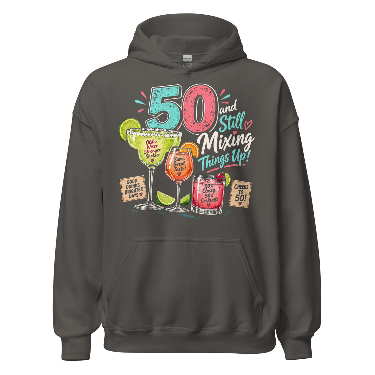 50 And Still Mixing Things Up Grey Hoodie