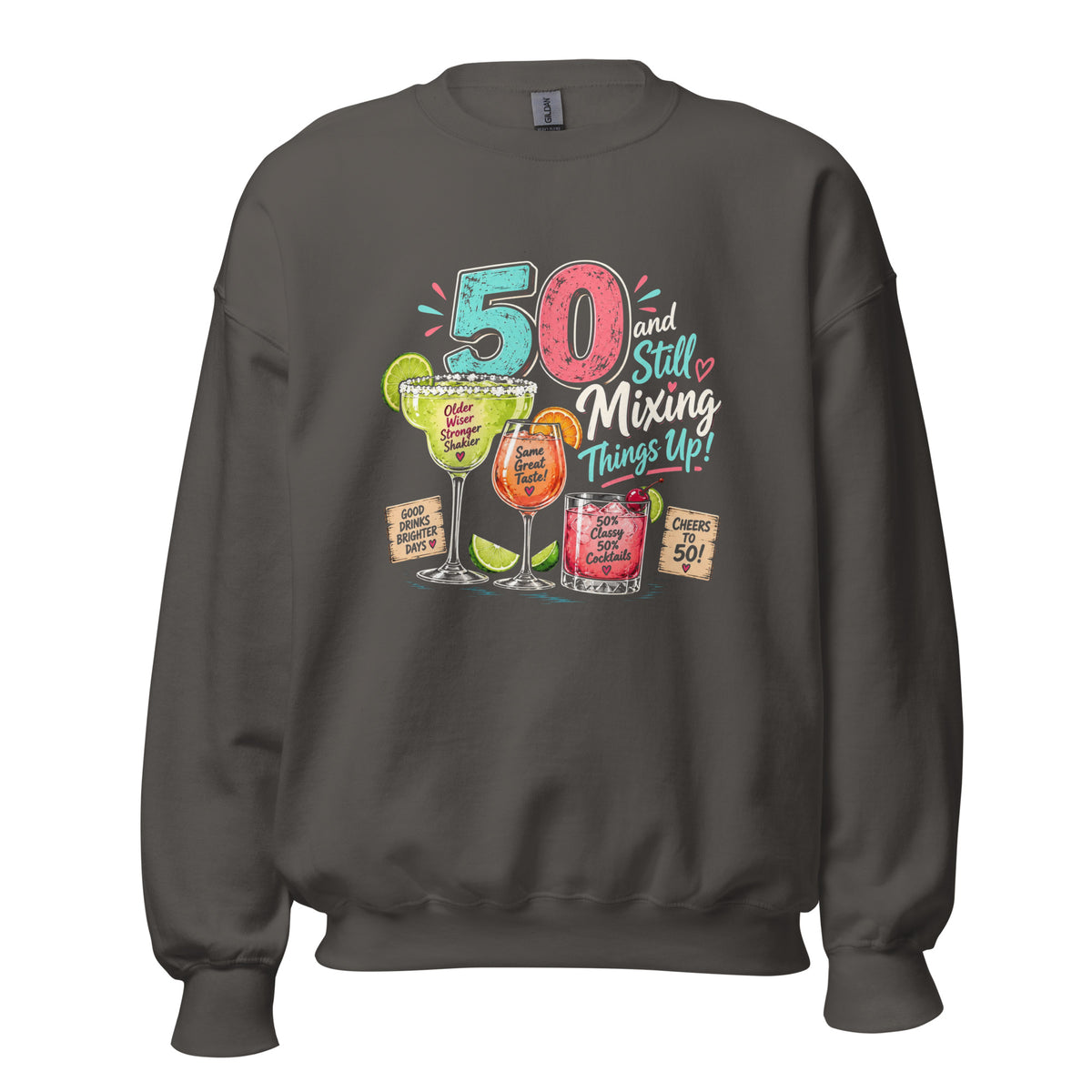 50 And Still Mixing Things Up Grey Jumper
