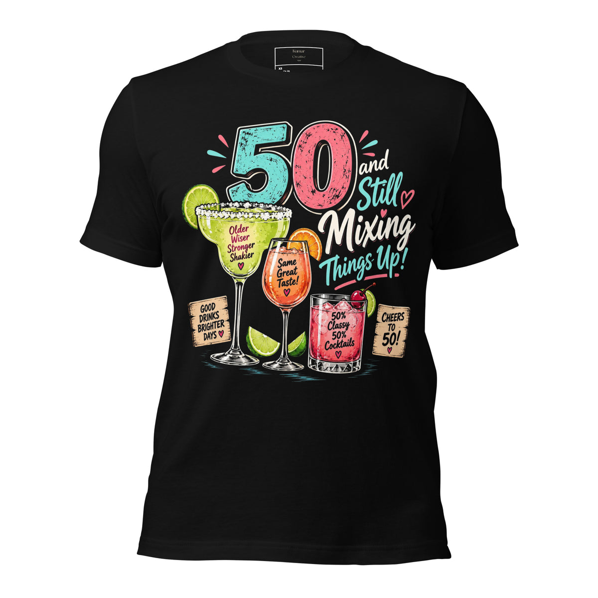 50 And Still Mixing Things Up T-Shirt