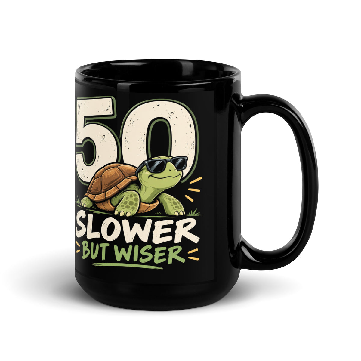50 Slower But Wiser Coffee Mug