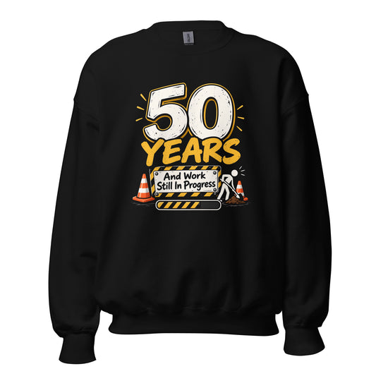 50 Years And Work Still In Progress Jumper