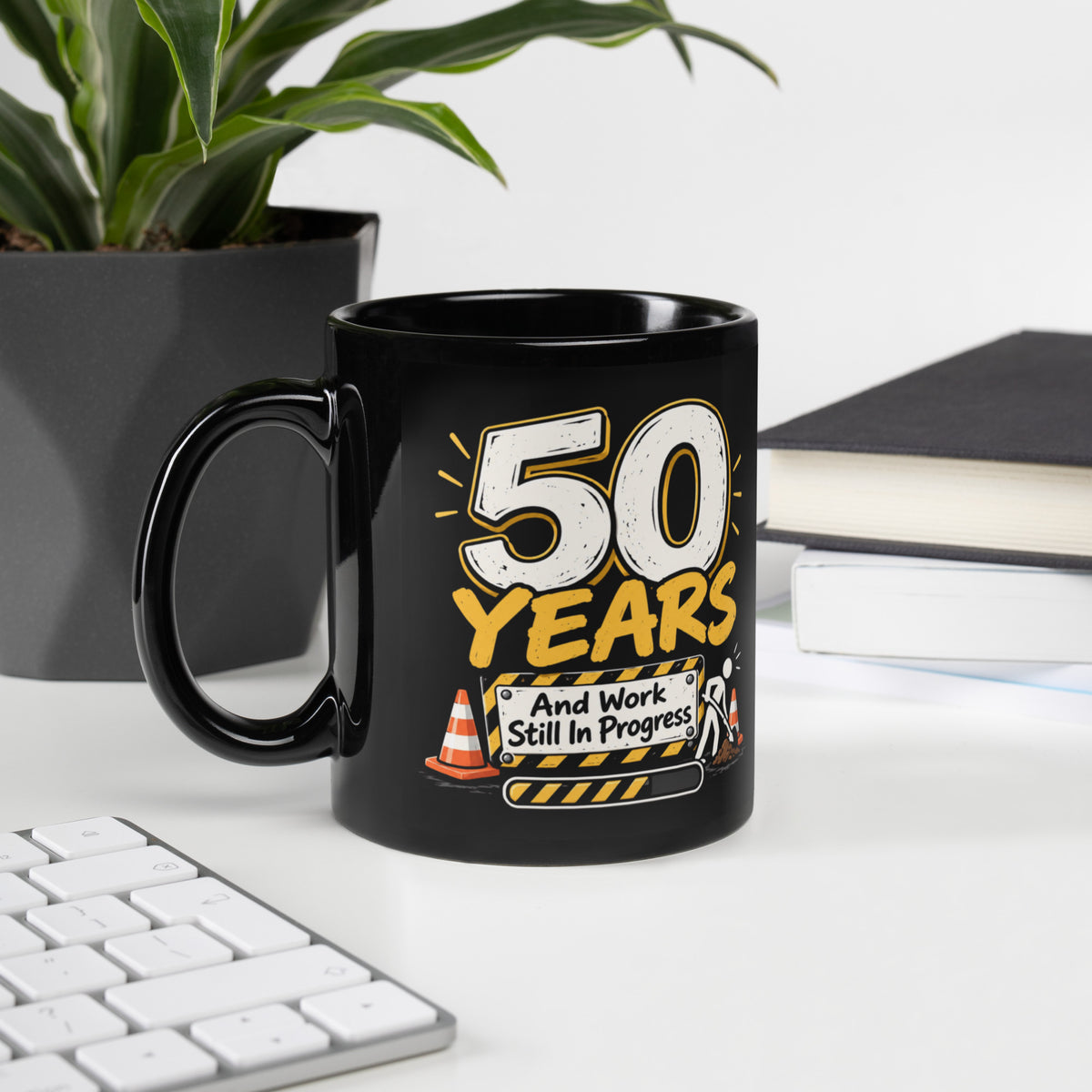 50 Years And Work Still In Progress Black Mug