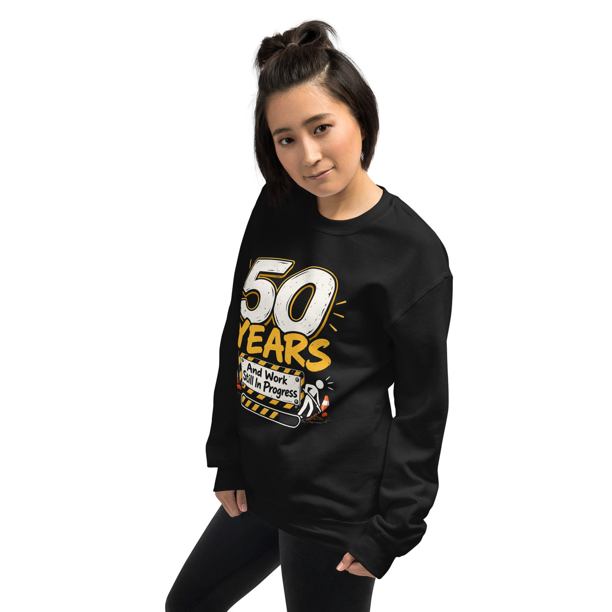 50 Years And Work Still In Progress Sweatshirt