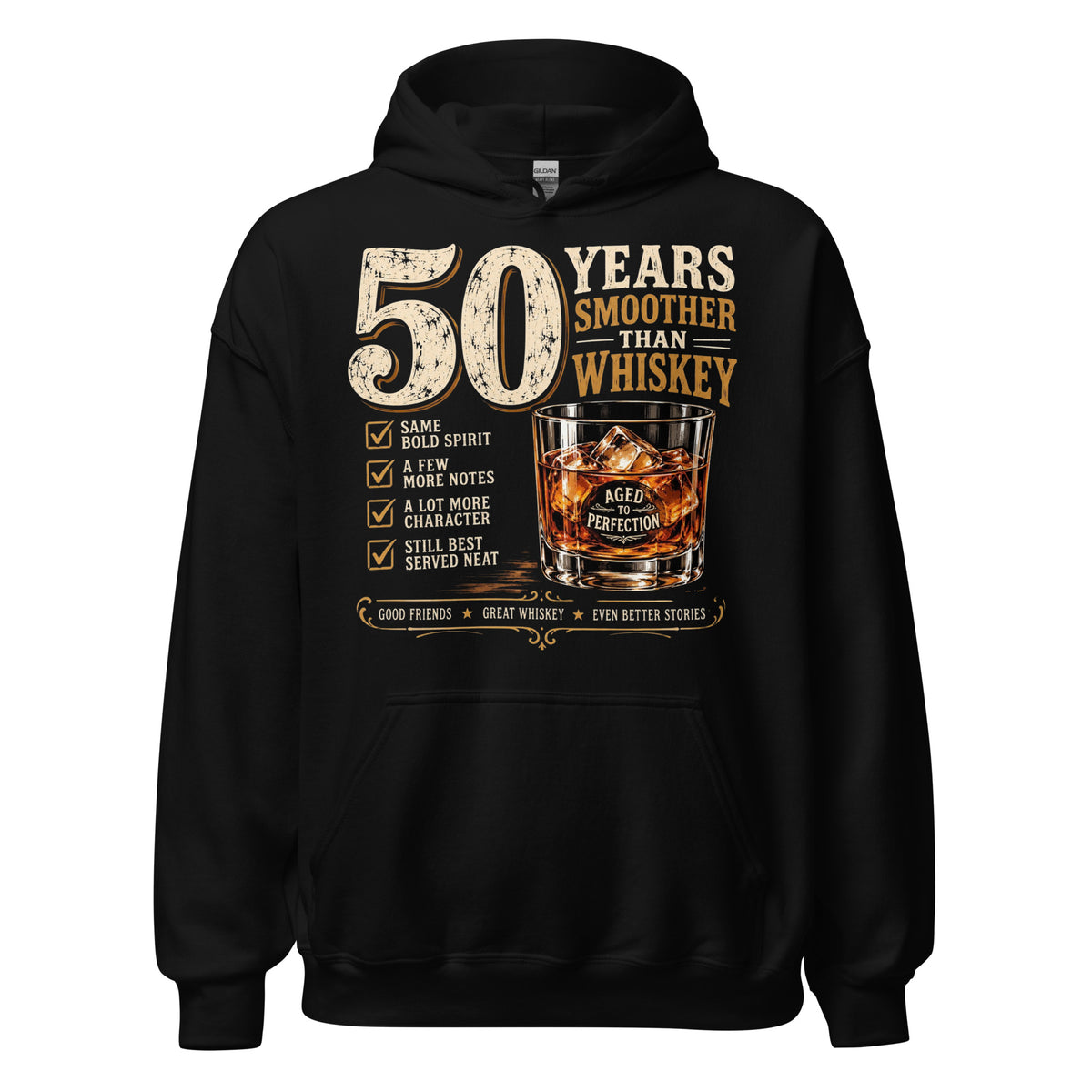 50 Years Smoother Than Whisky Hoodie
