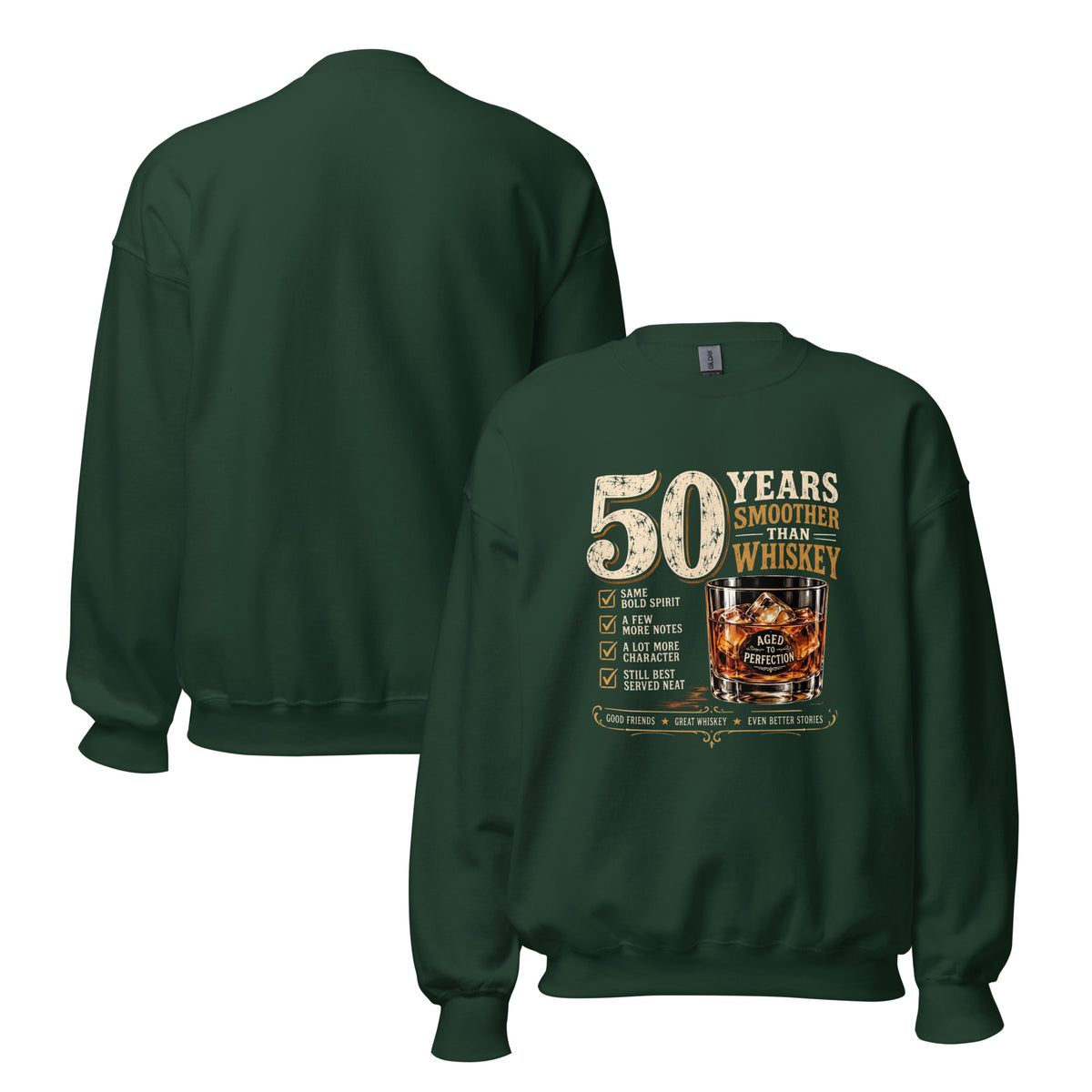 50 Years Smoother Than Whisky Sweatshirt