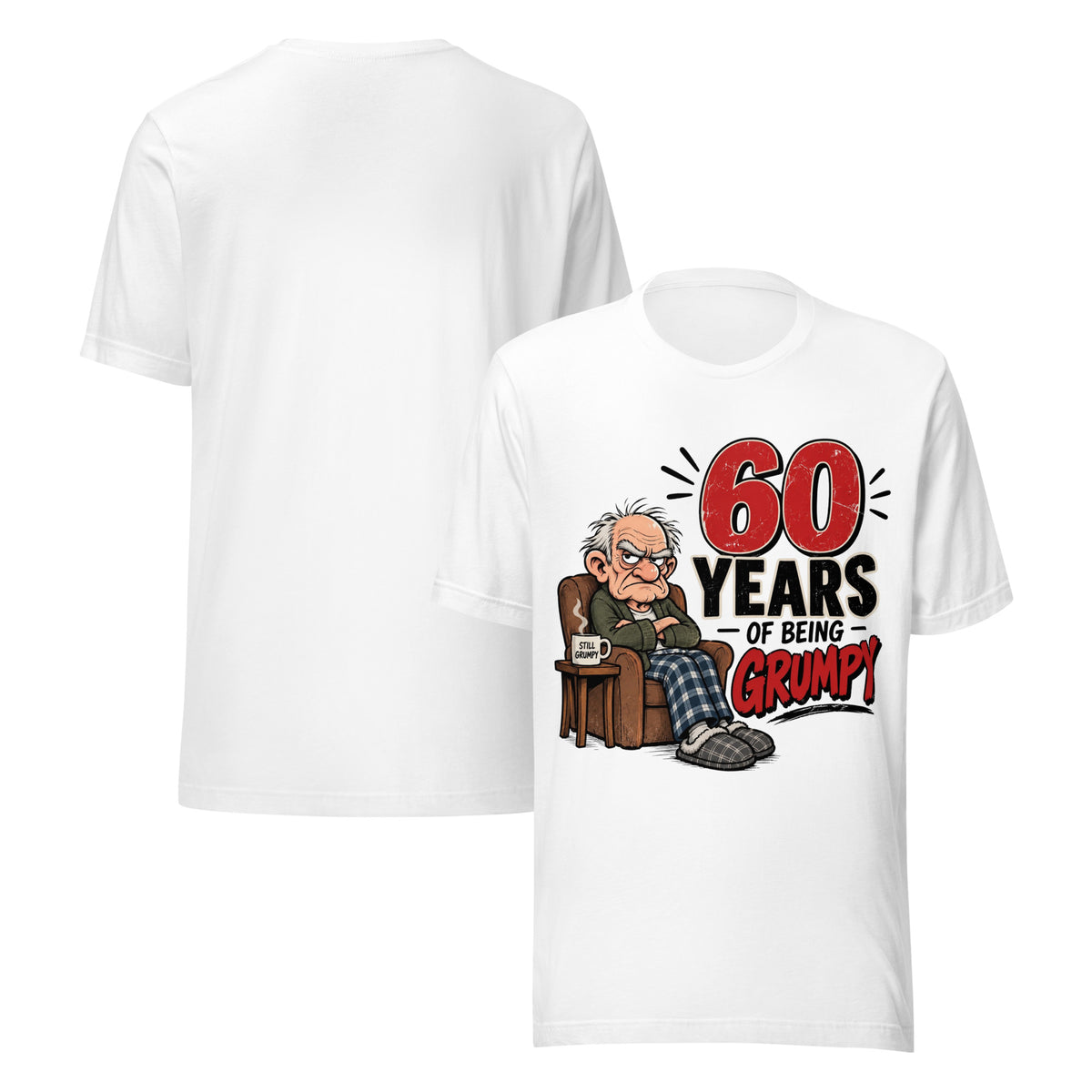 60 Years Of being Grumpy White T-Shirt