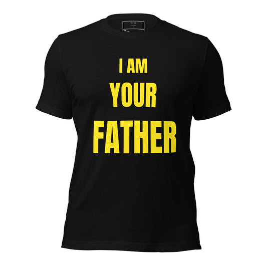 I Am Your Father T-Shirt