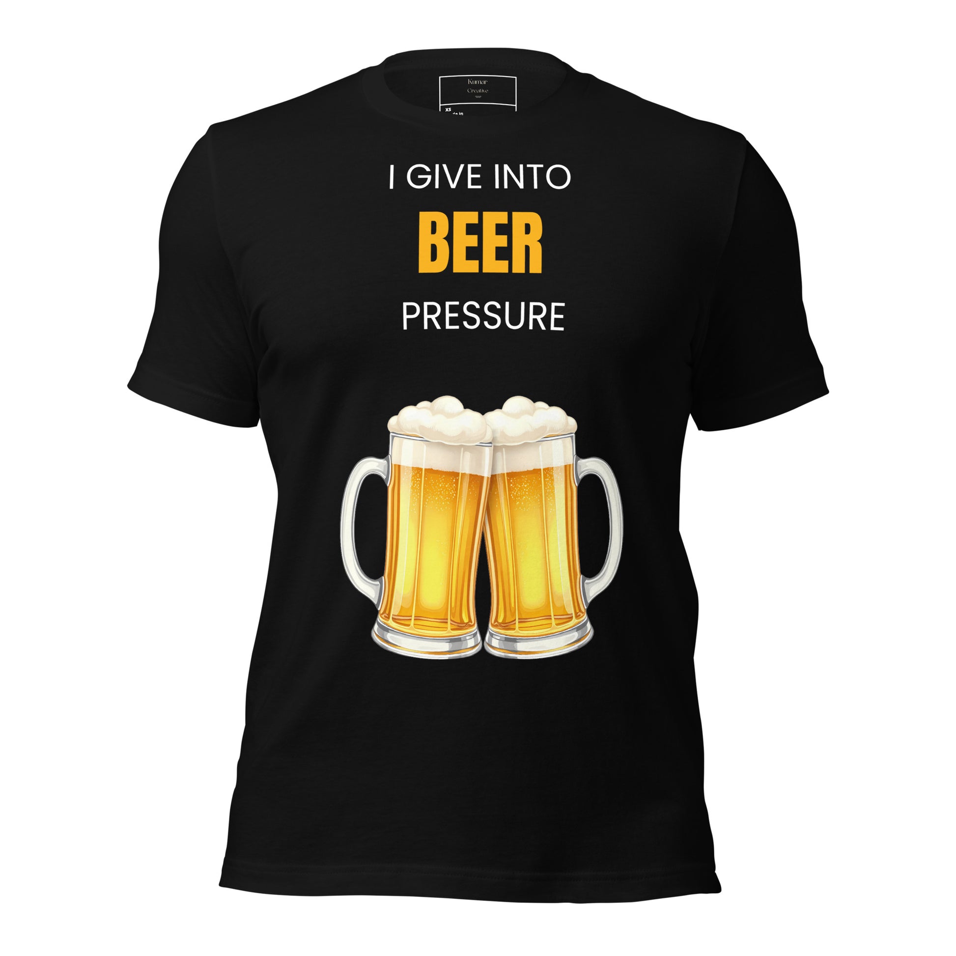 I Give Into Beer Pressure Tee