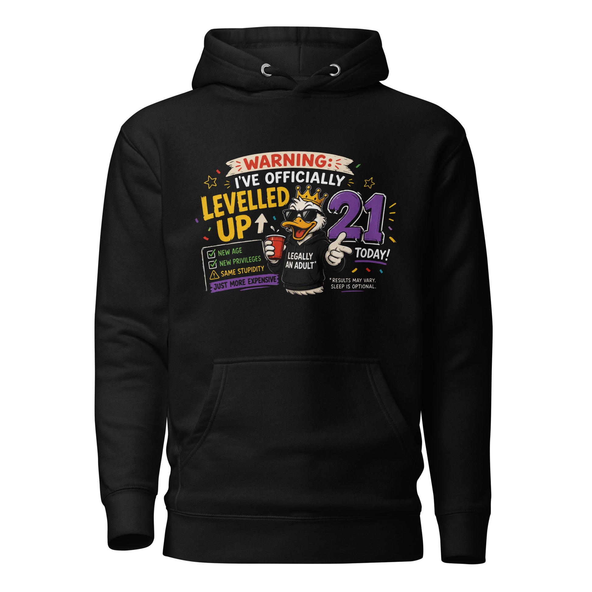 I've Officially Turned 21 Today Black Hoodie