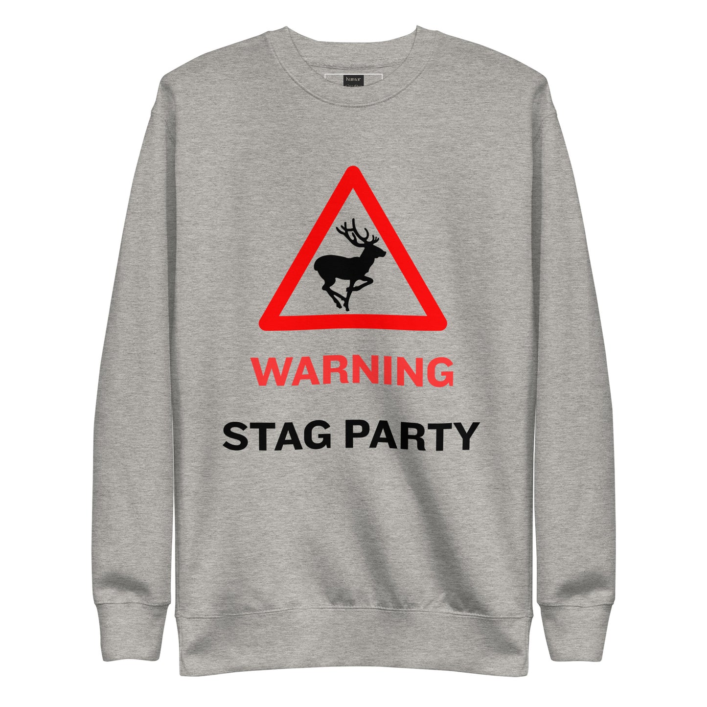 Warning Stag Party Grey Sweatshirt