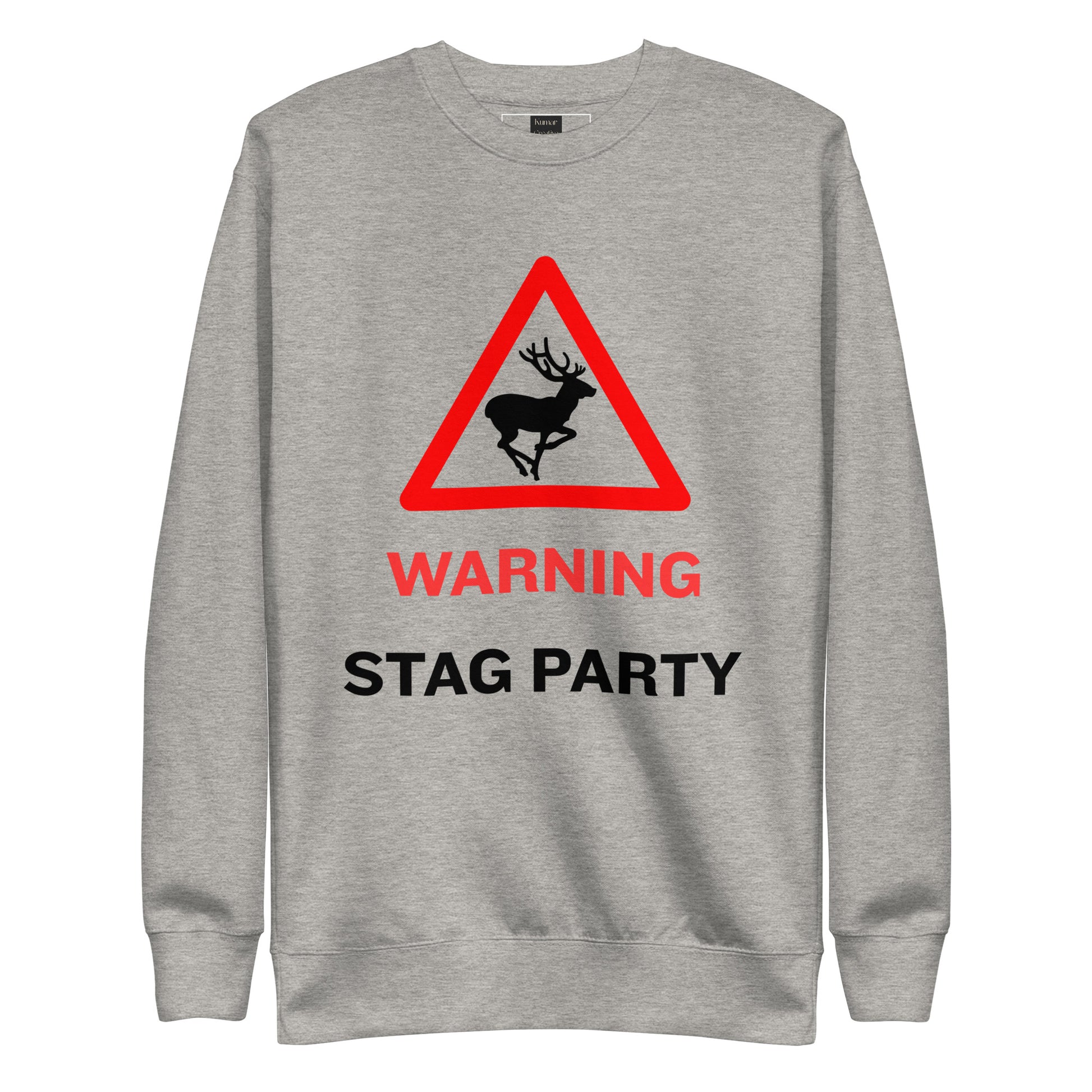 Warning Stag Party Grey Sweatshirt