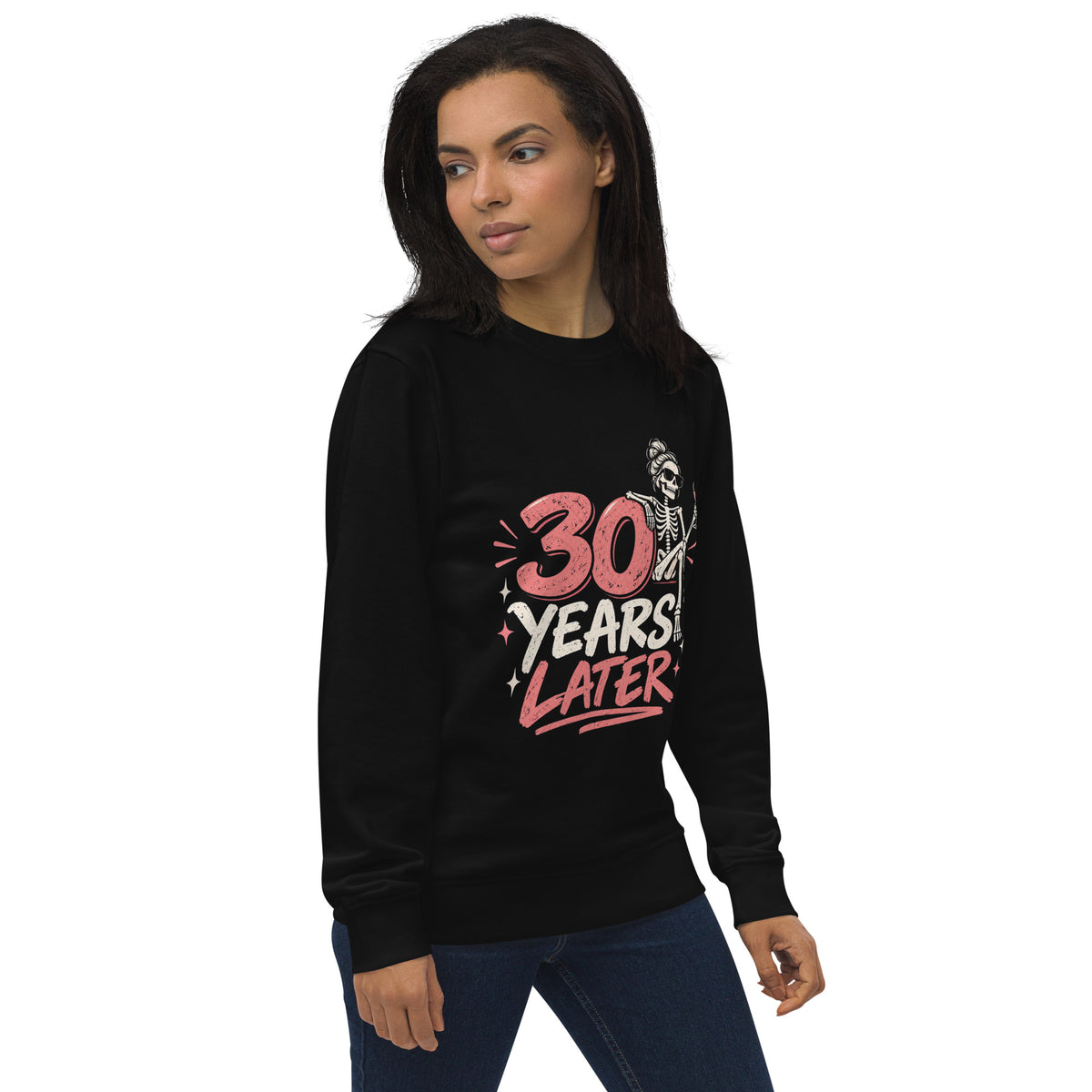 Women's 30 Years Later Sweatshirt