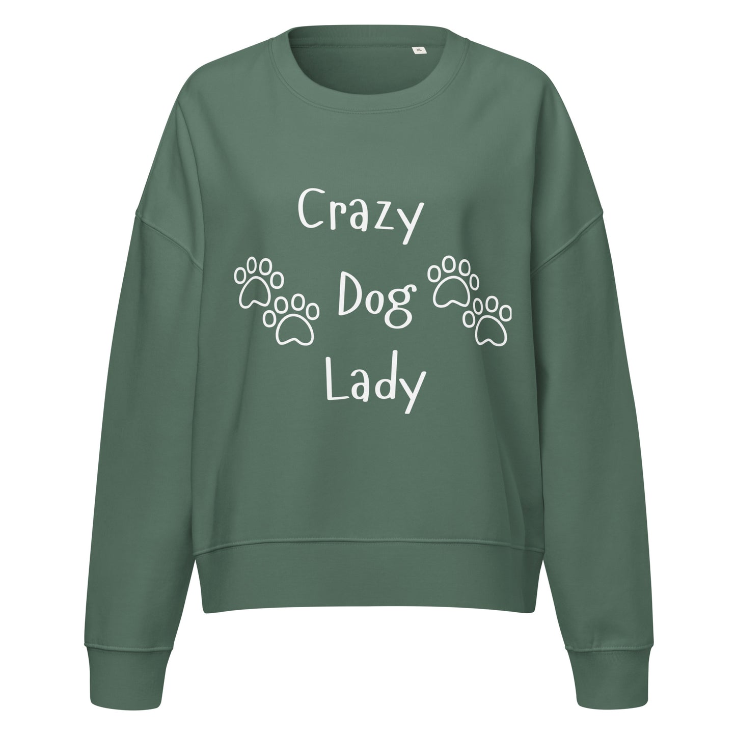 Crazy Dog Lady Sweatshirt (Green)