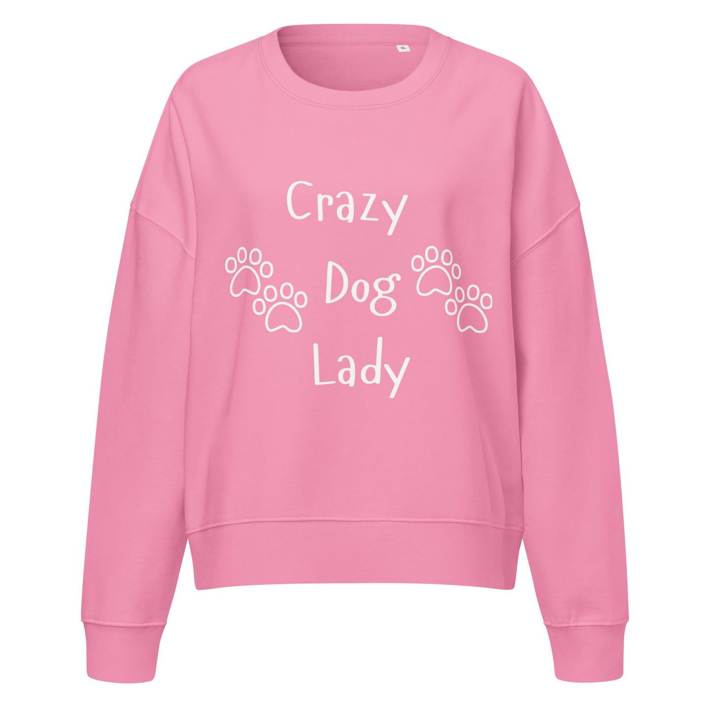 Crazy Dog Lady Sweatshirt (Pink)