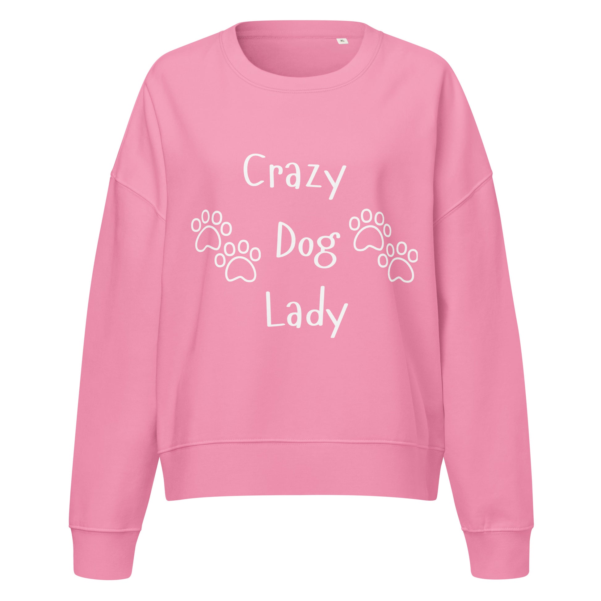 Crazy Dog Lady Sweatshirt (Pink)