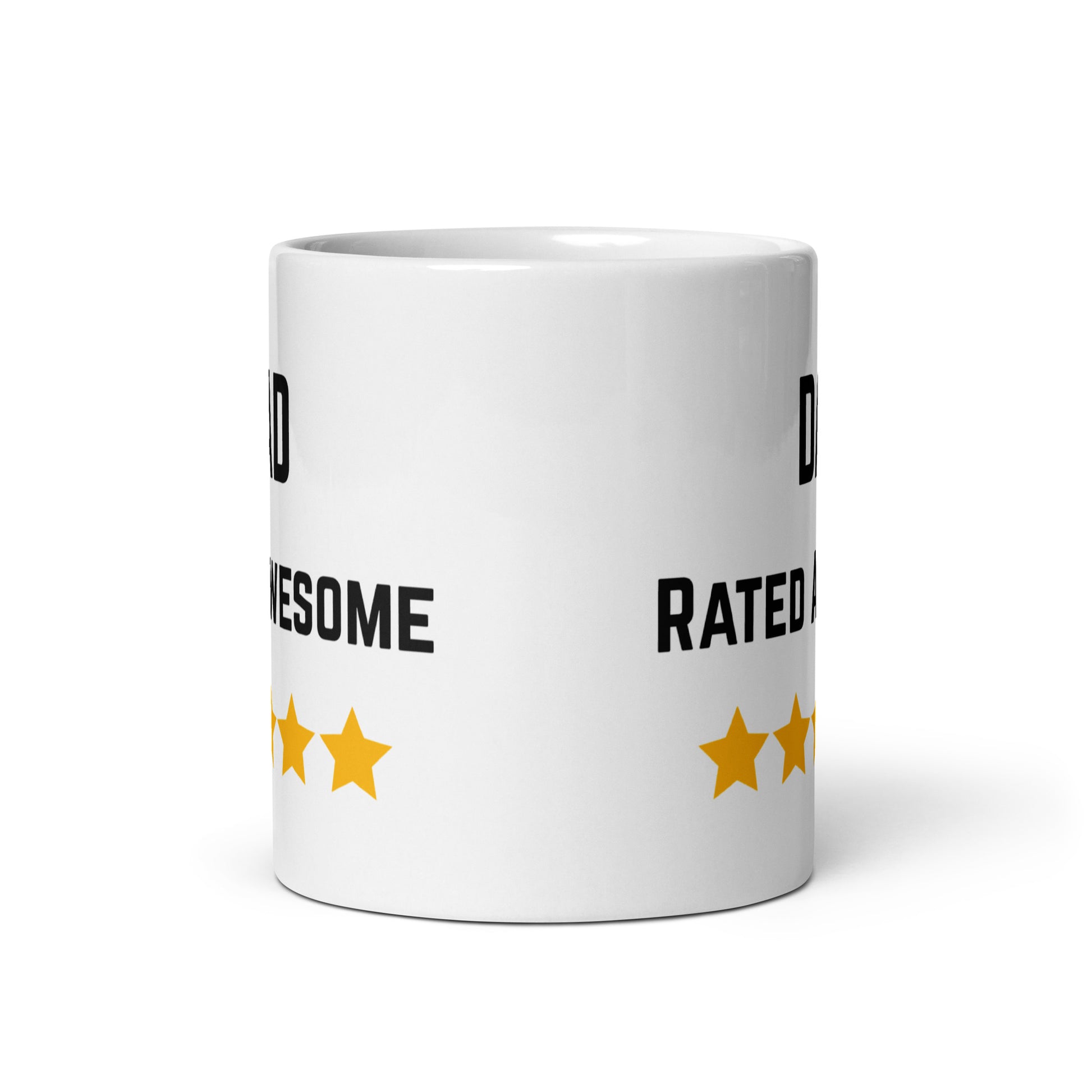 Front Of Dad Is Rated Awesome White Drinks Mug
