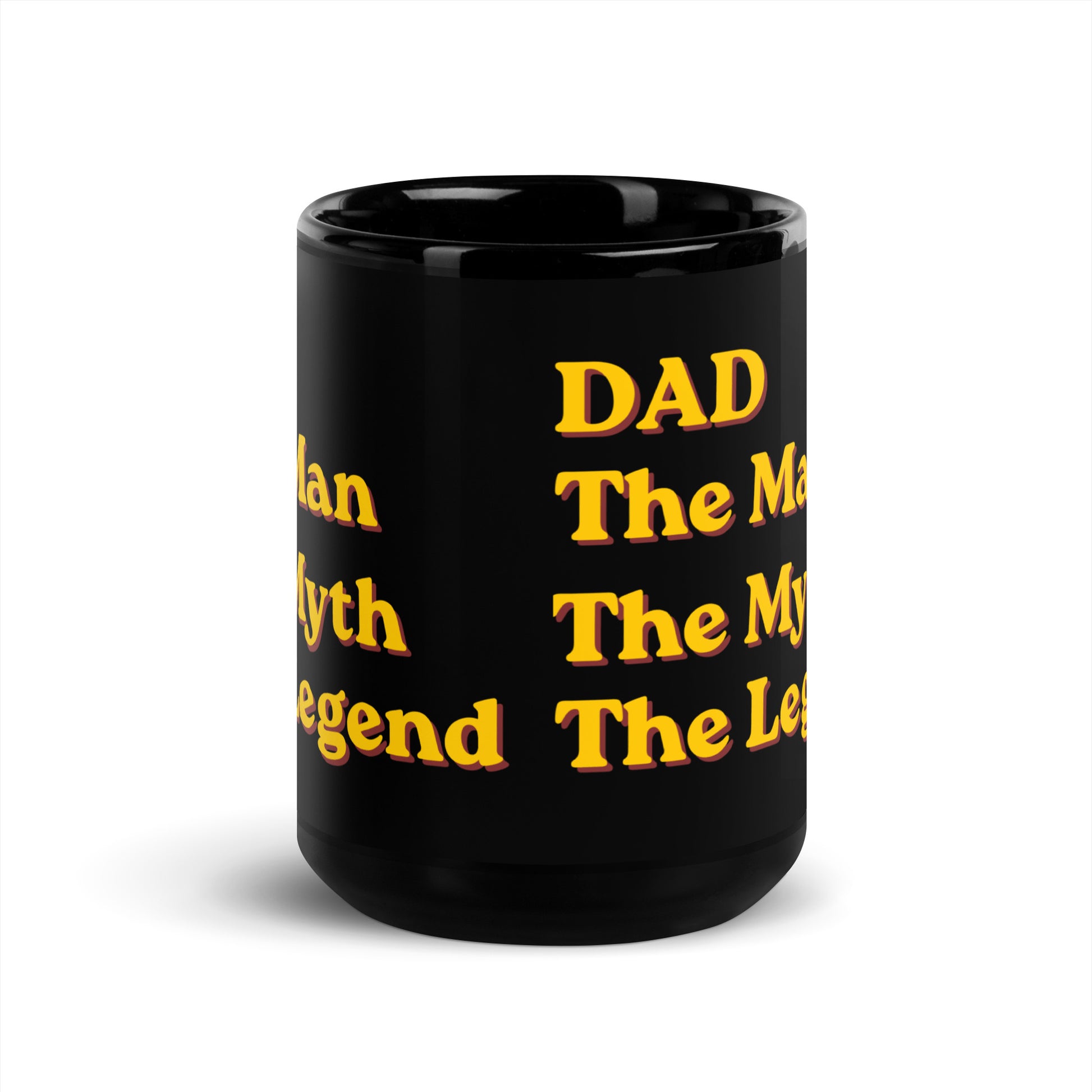 Edge Of Dad The Man The Myth The Legend Black Mug