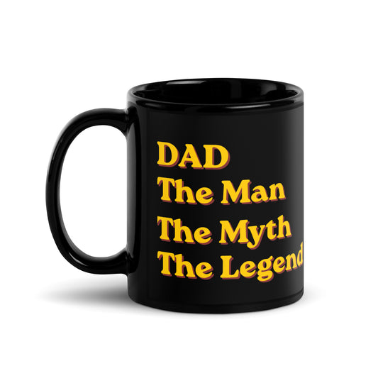 DAD The Man The Myth The Legend Mug
