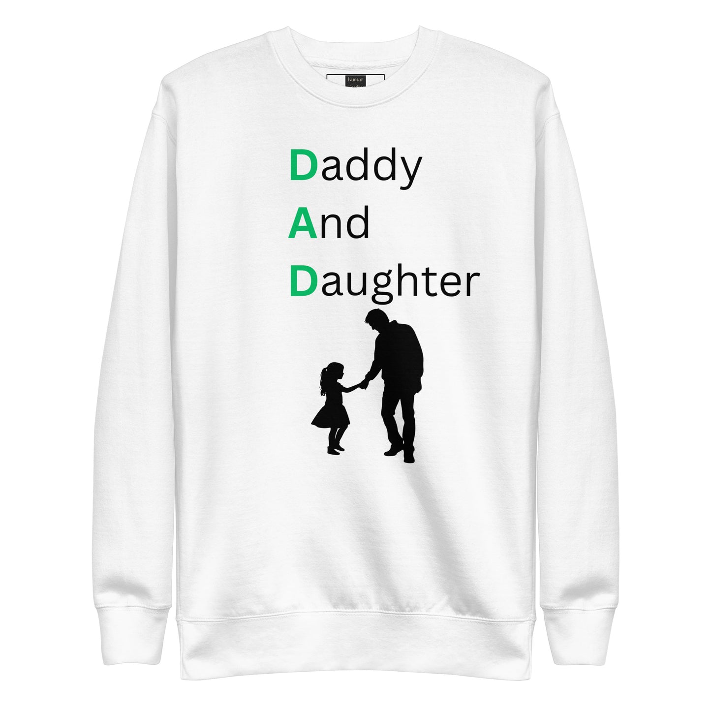 Daddy And Daughter Sweatshirt