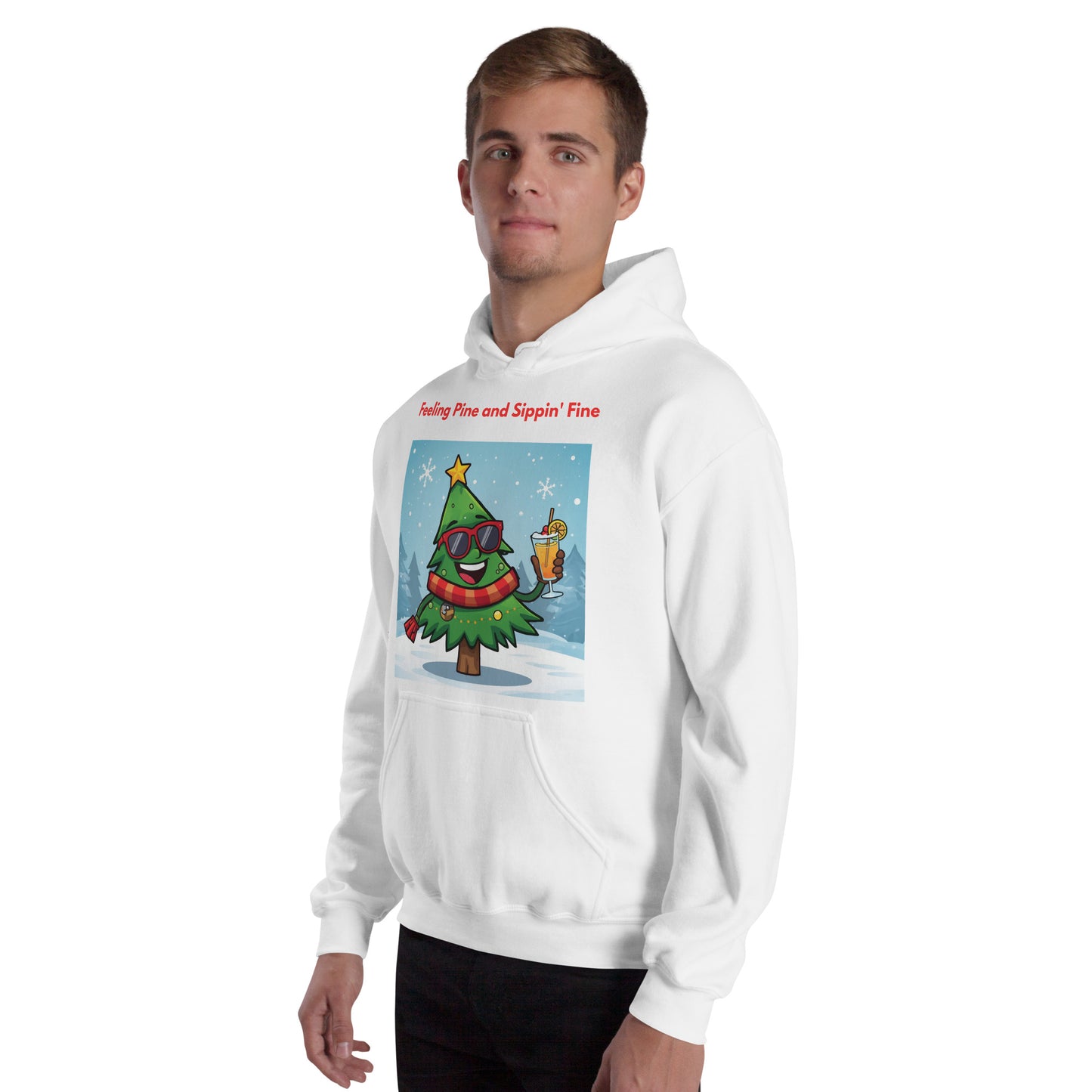 Feeling Pine And Sippin' Fine White Christmas Hoodie