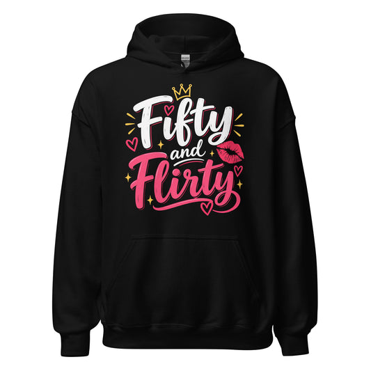 Fifty And Flirty Women's Hoodie