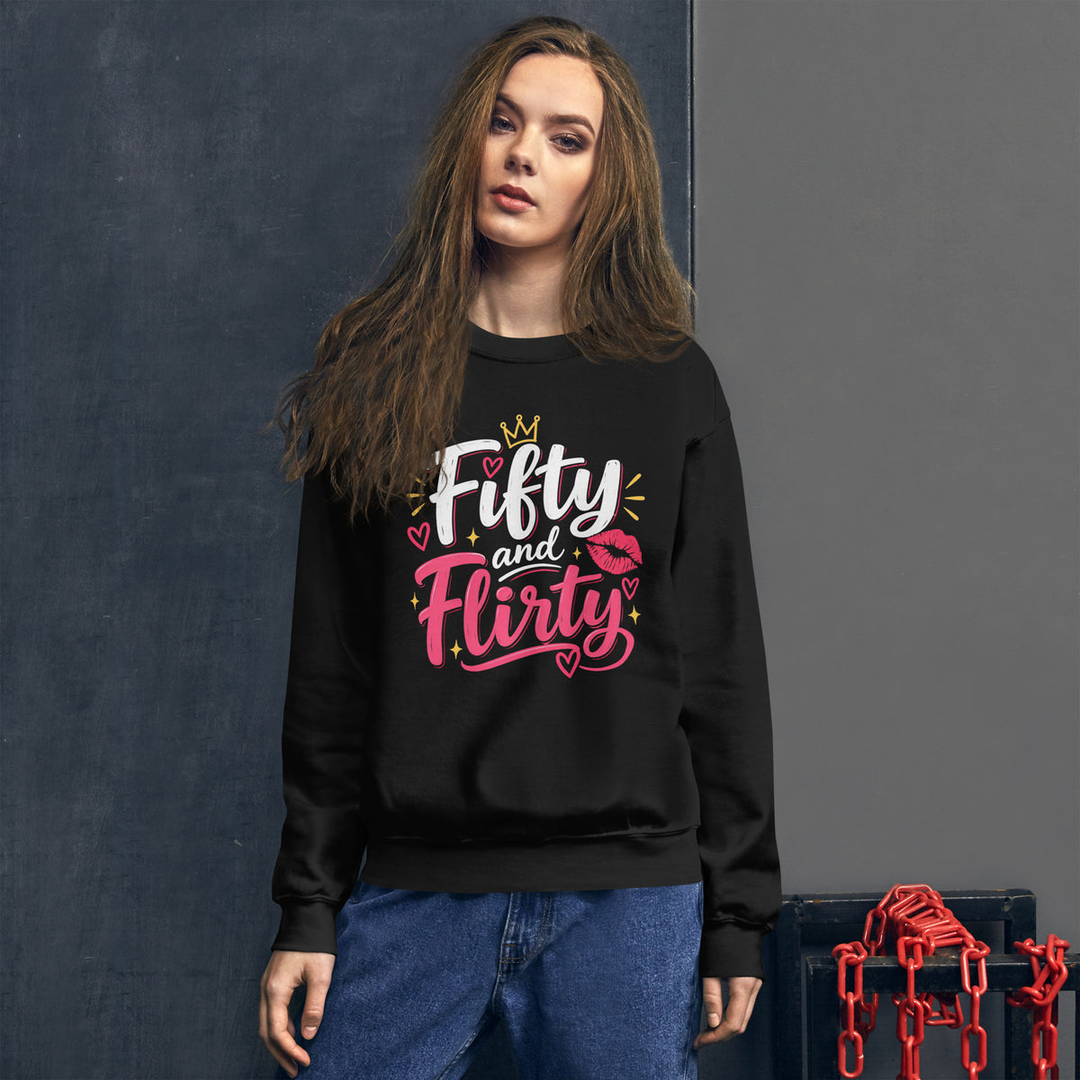 Fifty And Flirty Women's Sweat Top