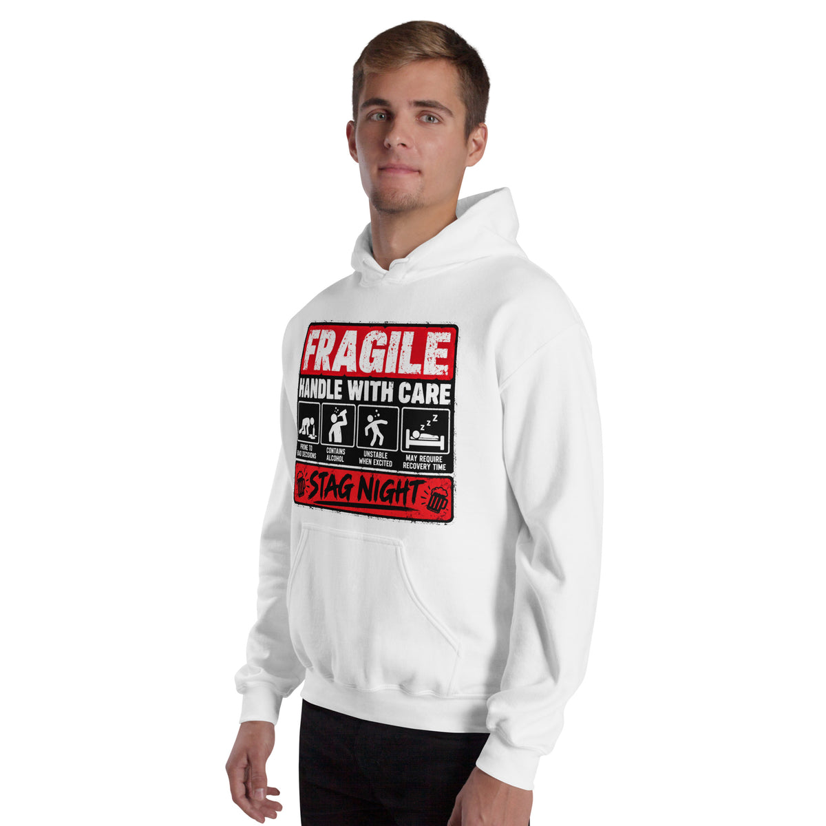 Fragile Handle With Care Stag Night party Hoodie