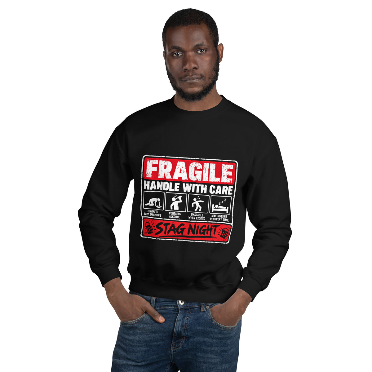 Fragile Handle With Care Stag Night Sweat Top