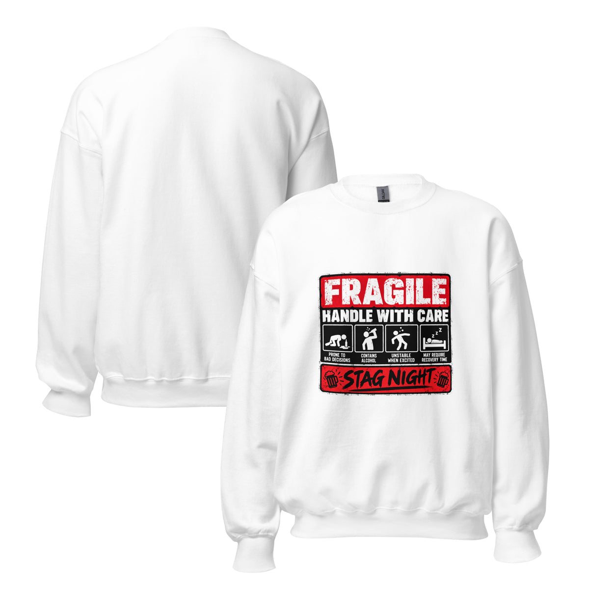 Fragile Handle With Care White Stag Night Sweatshirt