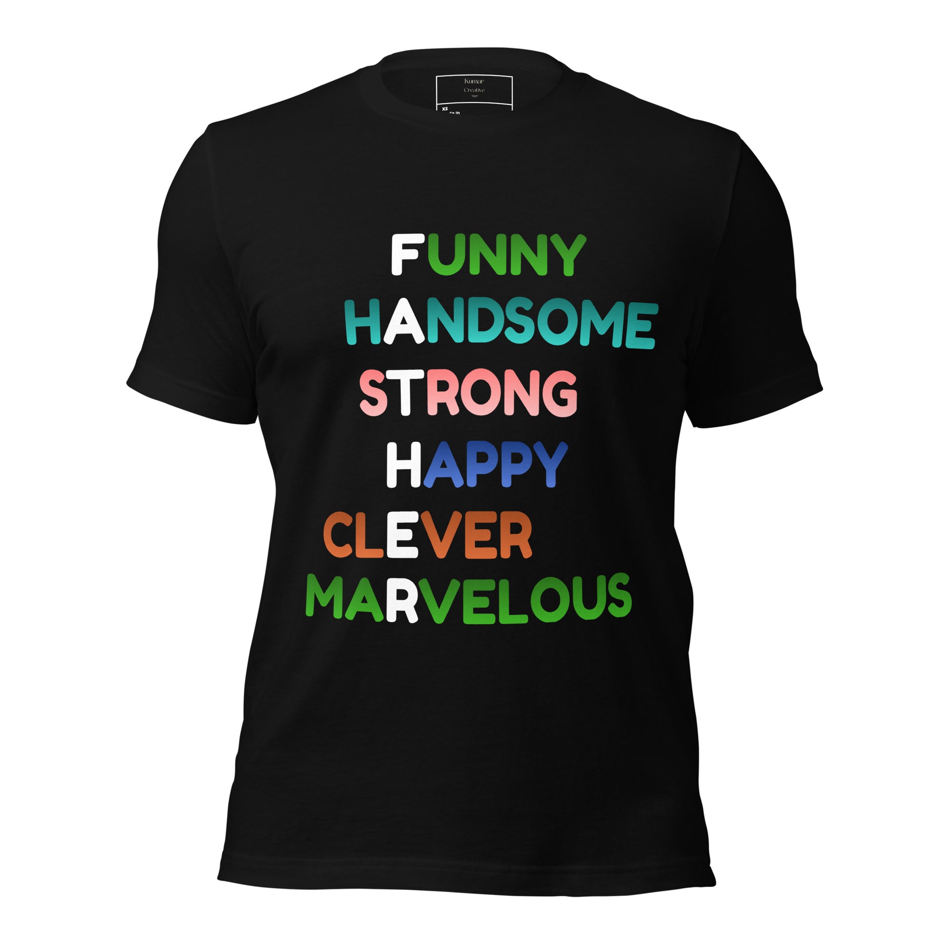 Funny Handsome Strong Happy Clever Marvelous Father Day T-Shirt