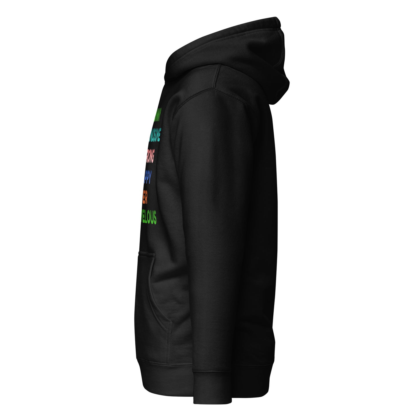 Side of Funny Strong Happy Clever Marvelous Black Hoody