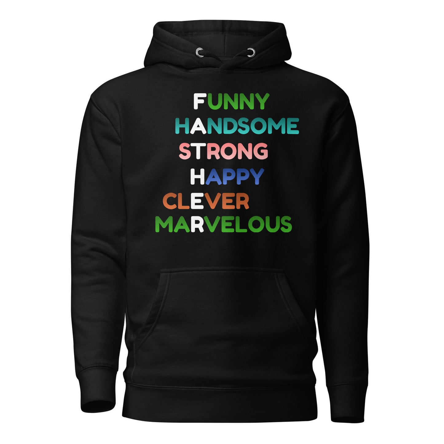 Funny Handsome Strong Happy Clever Marvelous Hoodie
