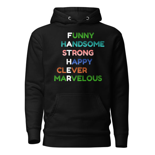 Funny Handsome Strong Happy Clever Marvelous Hoodie