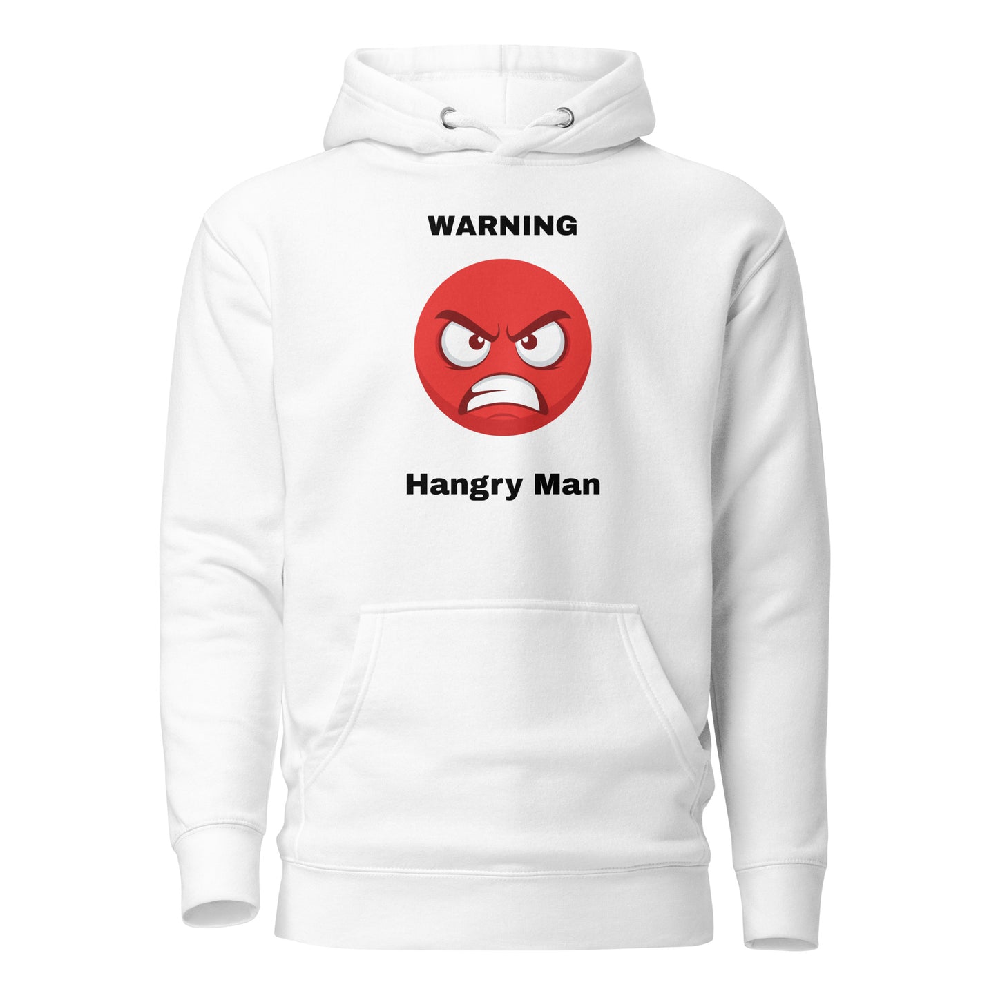 Hangry Man White Hoodie