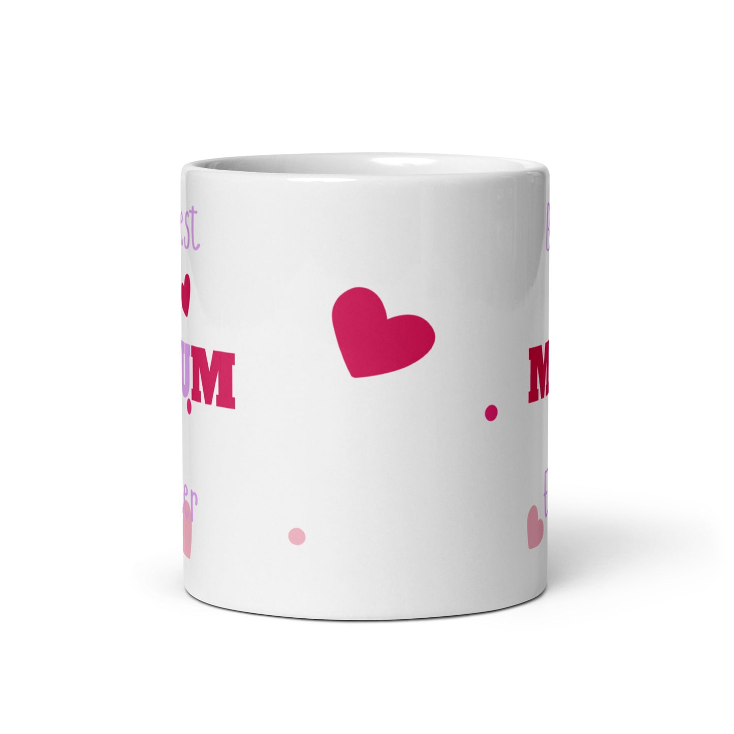 Best Mum Ever Mug