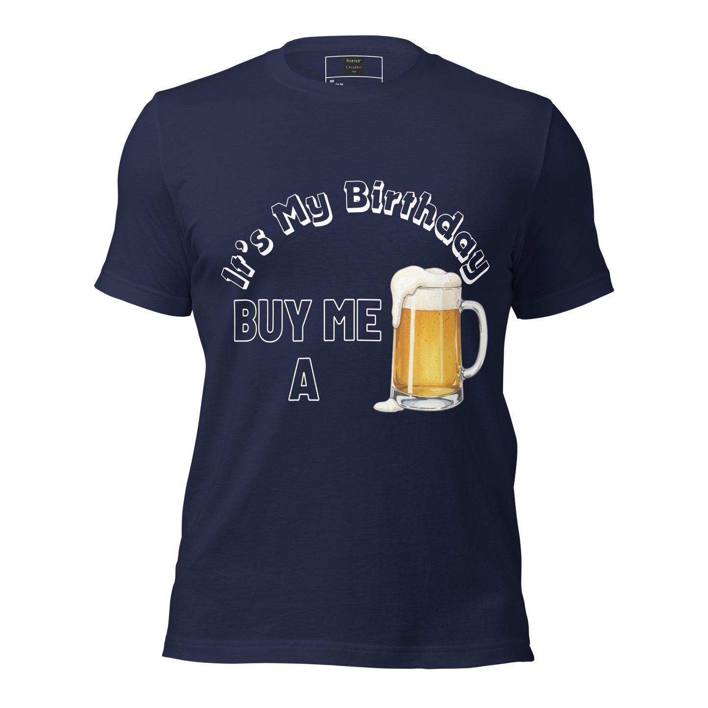 It's My Birthday Buy Me A Beer Navy Tee
