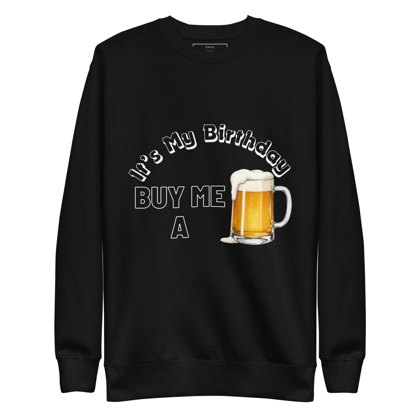 It's My Birthday Sweatshirt (Black)