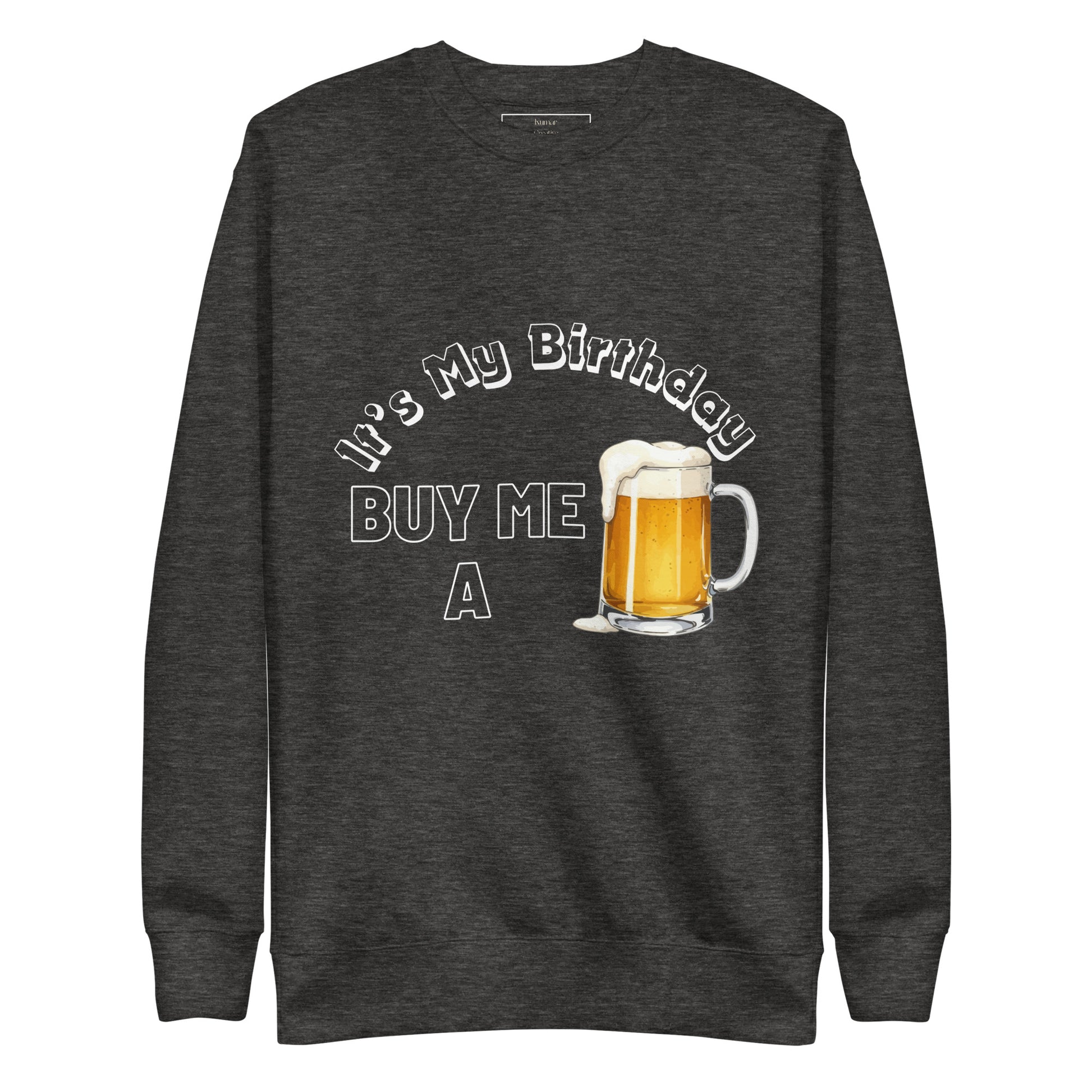 It's My Birthday Sweat Top (Charcoal)