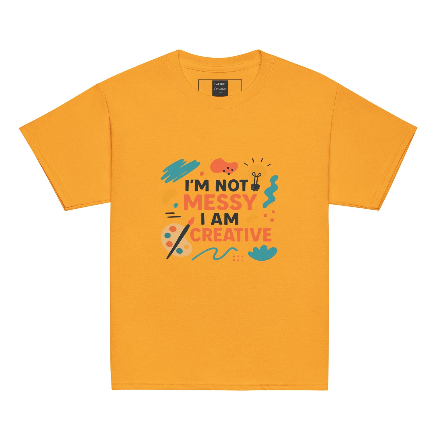 Kids I Am Not Messy I Am Creative Yellow T-Shirt