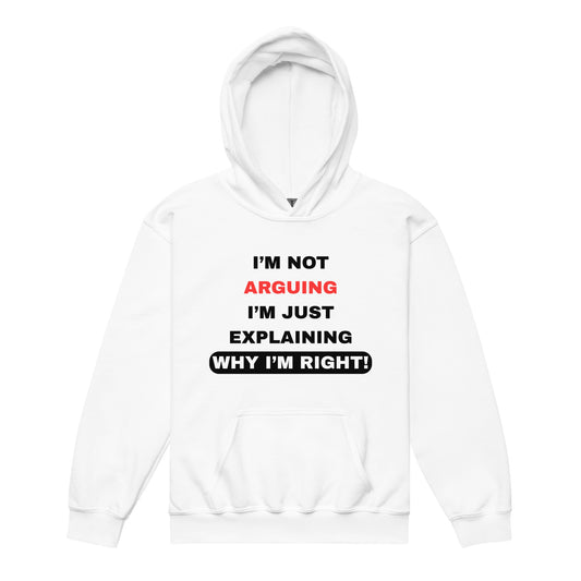 White Kids I'm Not Arguing I'm Just Explaining Hoodie