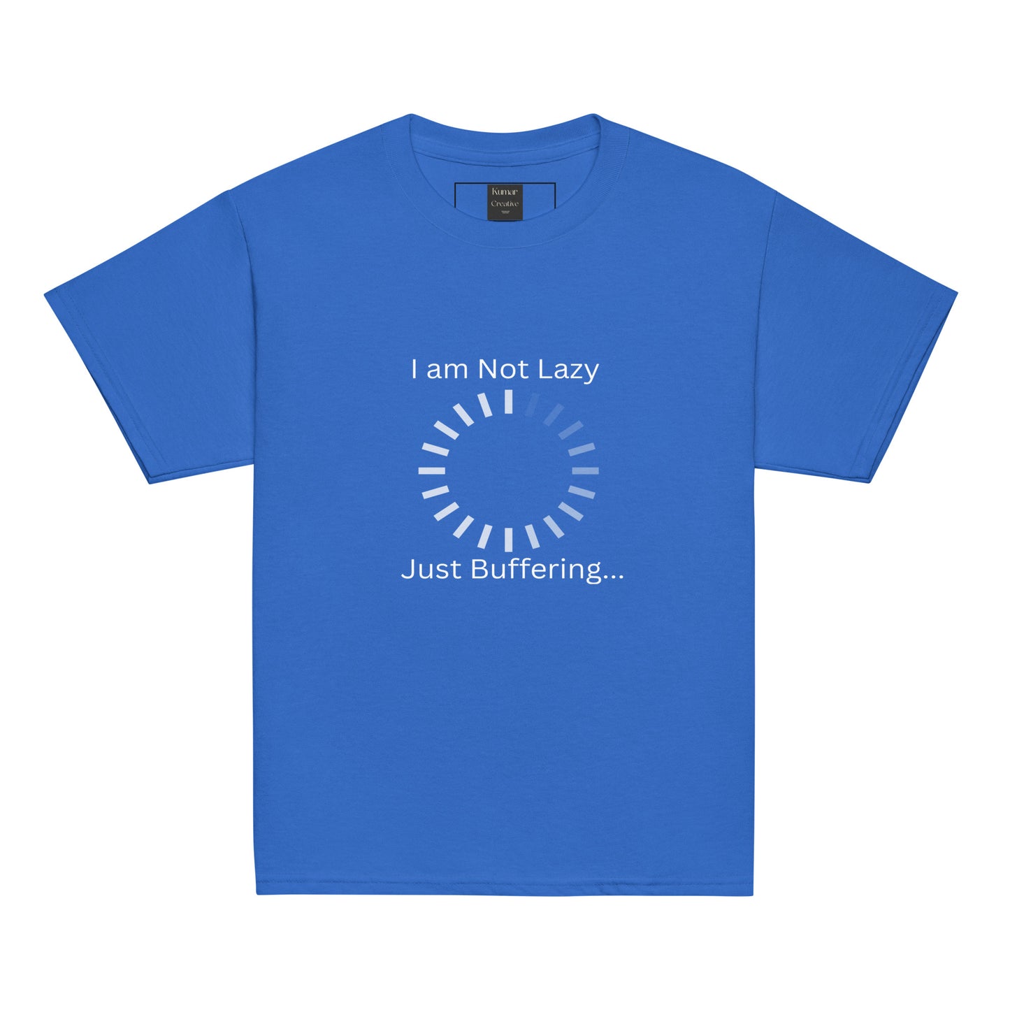 Kids I Am Not Lazy Just Buffering Blue Tee