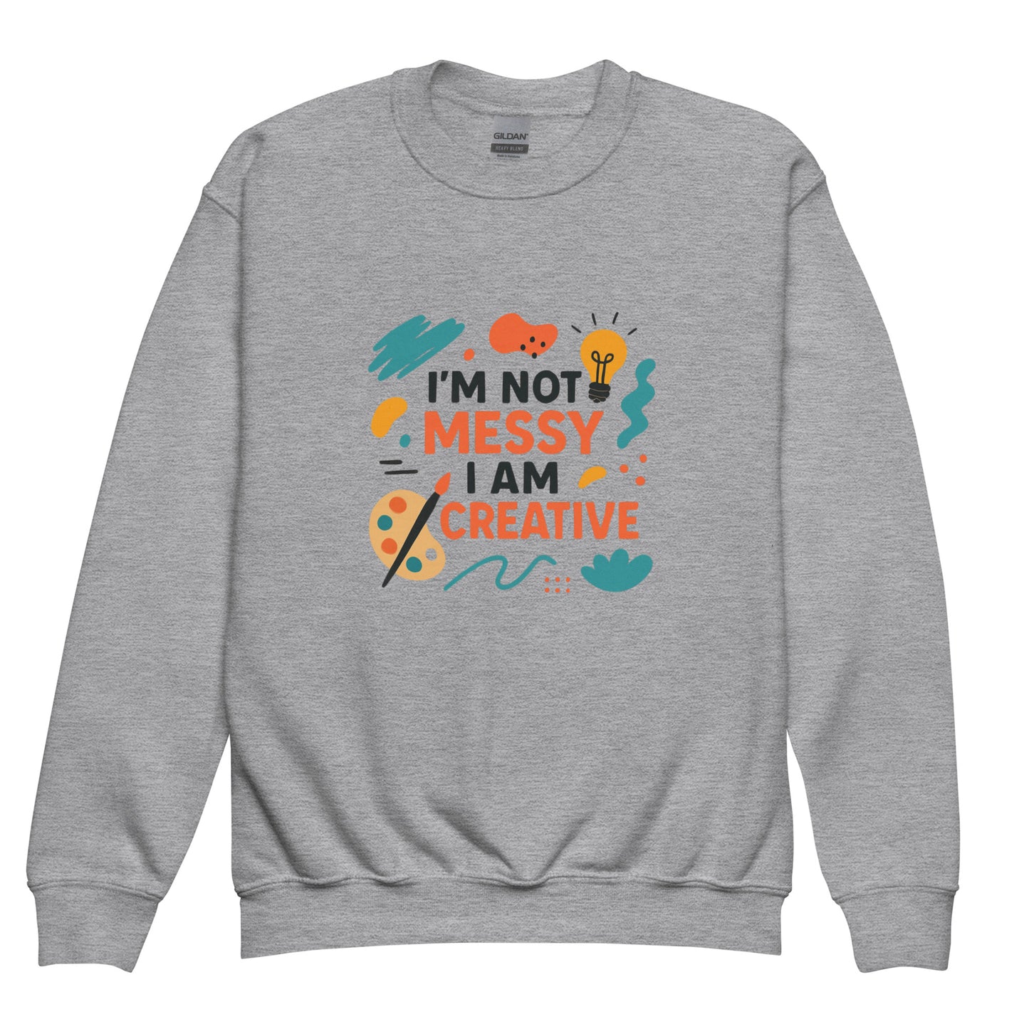 I'm Not Messy Kids Grey Sweatshirt