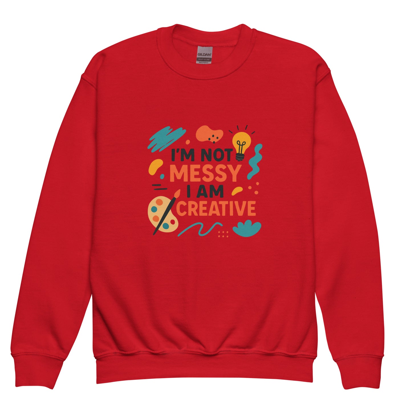 I'm Not Messy Kids Red Sweatshirt